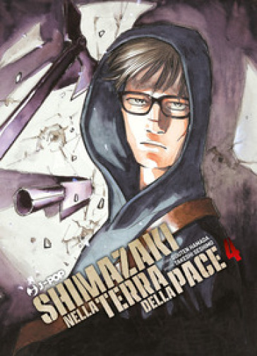 Shimazaki nella terra della pace. Vol. 4