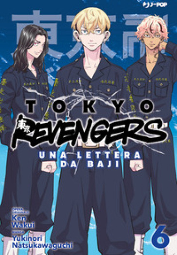Tokyo revengers. Una lettera da Baji. Vol. 6-0