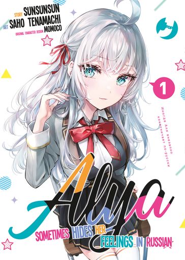 Alya sometimes hides her feelings in Russian (Vol. 1)