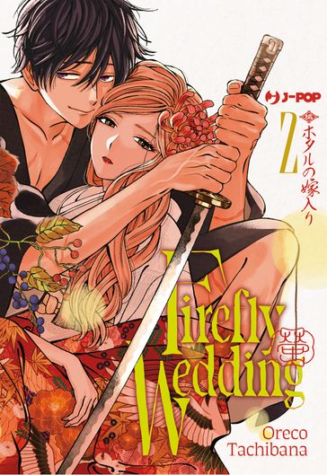 Firefly wedding (Vol. 2)