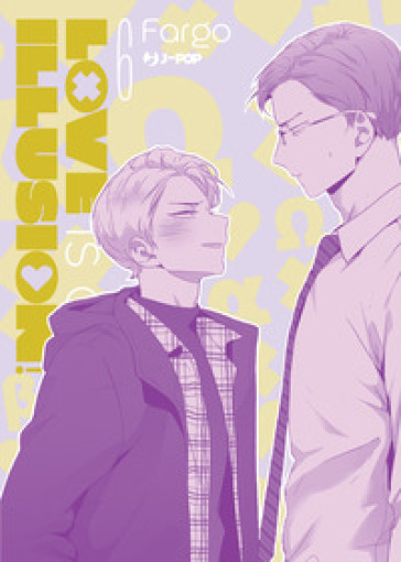 Love Is An Illusion! (Vol. 6)