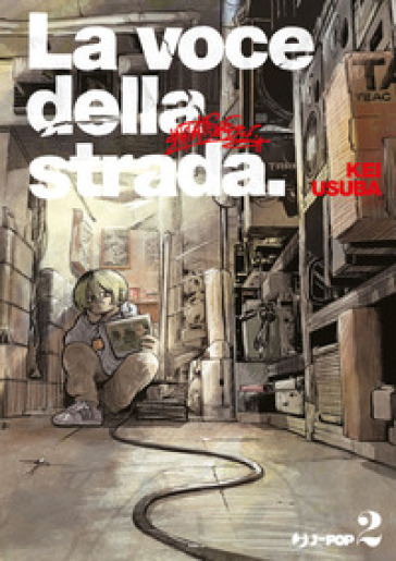 La voce della strada. Vol. 2
