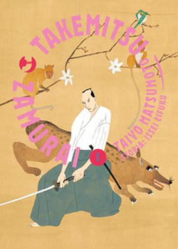 Takemitsu zamurai. Vol. 1