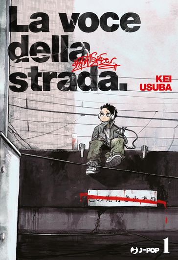 La voce della strada (Vol. 1)
