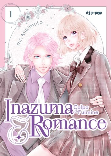 Inazuma & romance. Colpo di fulmine (Vol. 1)