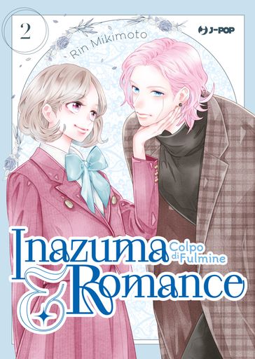 Inazuma & romance. Colpo di fulmine (Vol. 2)