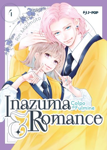 Inazuma & romance. Colpo di fulmine (Vol. 4)