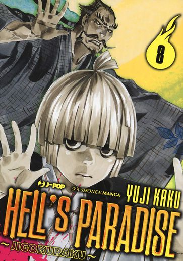 Hell's paradise. Jigokuraku (Vol. 8)