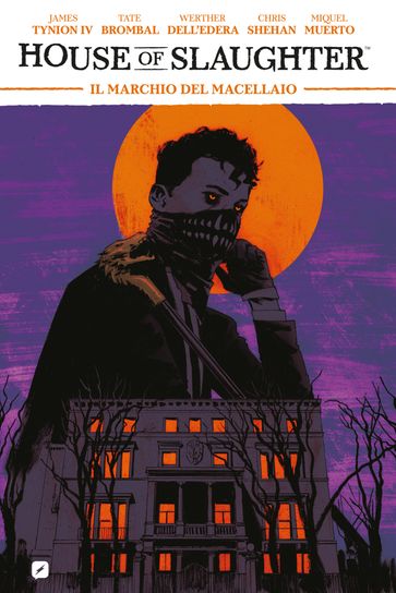 House of slaughter. Il marchio del macellaio (Vol. 1)