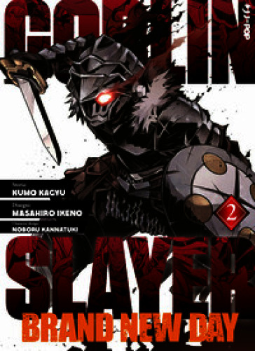 Goblin Slayer. Brand new day. Vol. 2