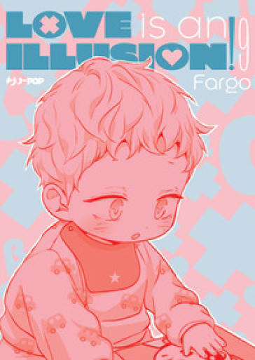 Love is an illusion!. Vol. 9