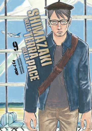 Shimazaki nella terra della pace. Vol. 9