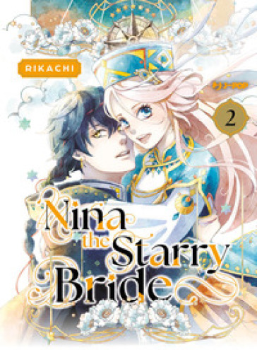 Nina the starry bride. Vol. 2