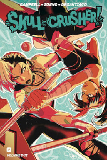 Skull-crusher!. Vol. 2