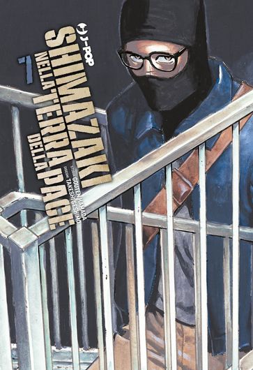 Shimazaki nella terra della pace (Vol. 7)