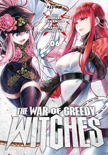 The war of greedy witches (Vol. 6)