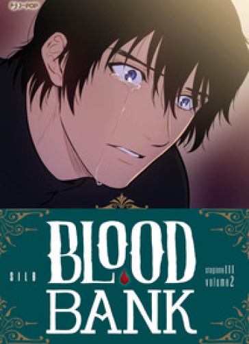 Blood bank. Stagione III. Vol. 2