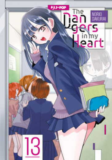 The dangers in my heart. Vol. 13