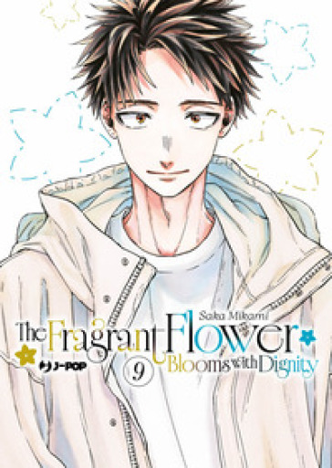 The fragrant flower blooms with dignity. Vol. 9