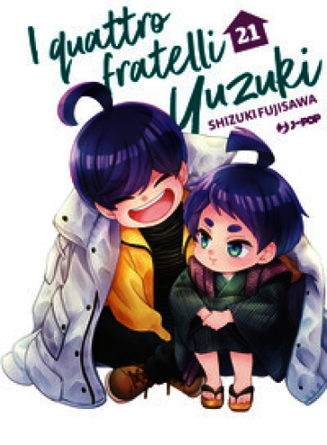 I quattro fratelli Yuzuki. Vol. 21