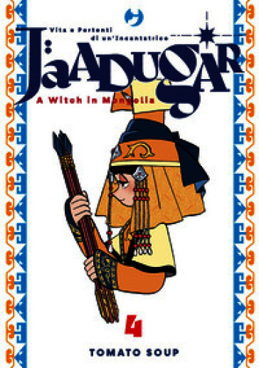 Jaadugar. A witch in Mongolia. Vol. 4