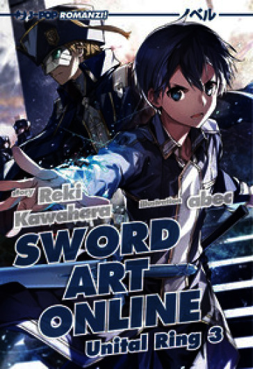 Sword art online novel. Unital ring 3. Vol. 24