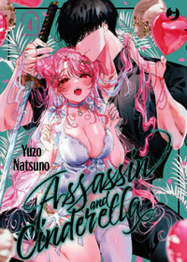 Assassin & Cinderella. Vol. 4