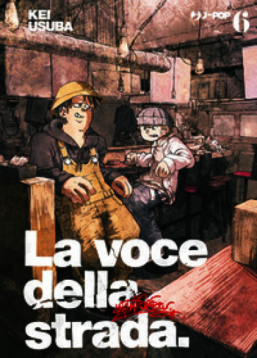 La voce della strada. Vol. 6