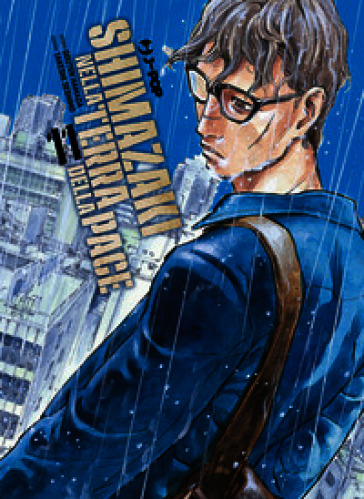 Shimazaki nella terra della pace. Vol. 11
