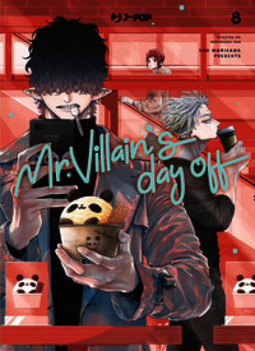 Mr. Villain's day off. Vol. 8