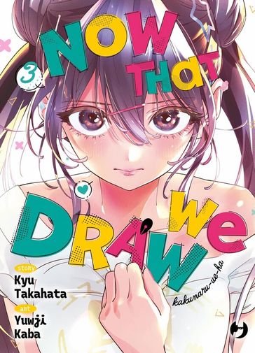 Now that we draw (Vol. 3)
