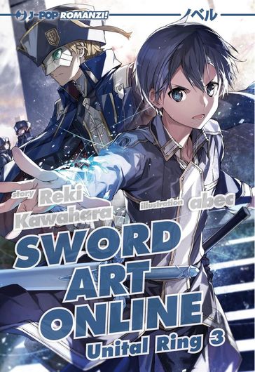 Sword art online novel. Unital ring 3 (Vol. 24)
