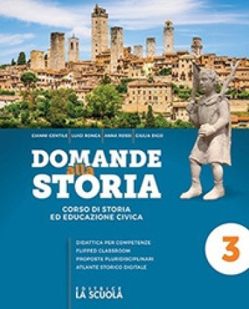Domande alla storia. Con Uomini, tecniche, economie e Cittadini ora. Per il triennio degli Ist. tecnici tecnologici. Con e-book. Con espansione online. Vol. 3: Dal Mille al Seicento