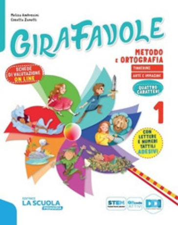 Girafavole. Per La 2ª Classe Elementare. Con E-Book. Con Espansione Online