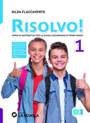 Risolvo! Corso di matematica. Strumenti didattica inclusiva 3. Per la Scuola media