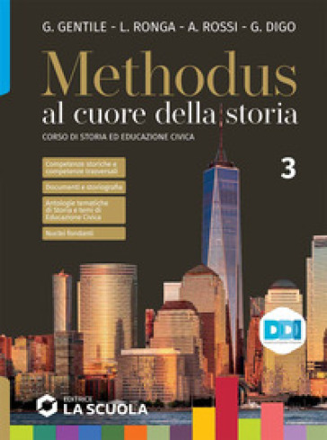 Methodus. Con Verso l'esame. Per le Scuole superiori. Con e-book. Con espansione online. Vol. 3: Il Novecento e l'inizio del XXI secolo