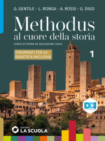 Methodus. Strumenti per la didattica inclusiva. Per le Scuole superiori. Con e-book. Con espansione online. Vol. 1