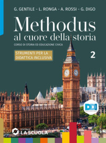 Methodus. Strumenti per la didattica inclusiva. Per le Scuole superiori. Con e-book. Con espansione online. Vol. 2