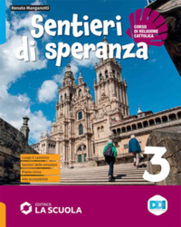 Sentieri di speranza. Per la Scuola media. Con e-book. Con espansione online. Vol. 3