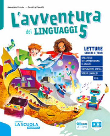 L'avventura dei linguaggi. Con Letture: Genere e temi, Riflessione linguistica con esercizi, Scrittura. Per la 5 ¿ classe della Scuola elementare. Con e-book. Con espansione online. Vol. 2
