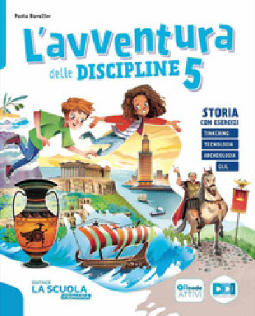 L'avventura delle discipline. Storia con esercizi, Geografia con esercizi. Per la 5 ¿ classe della Scuola elementare. Con e-book. Con espansione online. Vol. 2