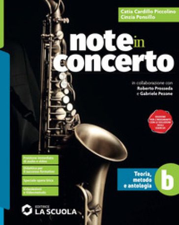 Note in concerto. Teoria, metodo e antologia. Per la Scuola media. Con e-book. Con espansione online. Vol. B