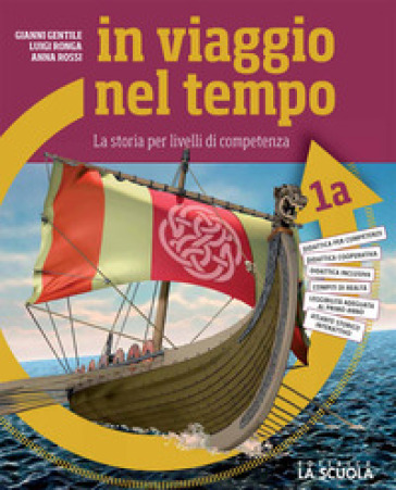 In Viaggio Nel Tempo. Con Pianeta Blu. Per La Scuola Media. Con E-Book. Con Espansione Online (Vol. 1)-image