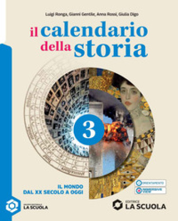 Il calendario della storia. Con Capo nord 3. Per la Scuola media. Con e-book. Con espansione online. Vol. 3: Il mondo dal XX secolo a oggi