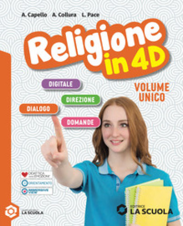 Religione in 4D. Con Laboratorio. Per la Scuola media. Con e-book. Con espansione online