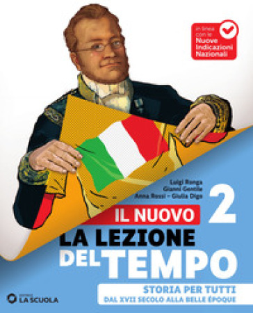 Il Nuovo La lezione del tempo. Storia per tutti. Per la Scuola media. Con espansione online. Vol. 2