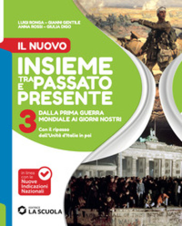 Il Nuovo La lezione del tempo. Storia per tutti. Per la Scuola media. Con e-book. Con espansione online. Vol. 3