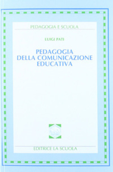 Pedagogia della comunicazione educativa