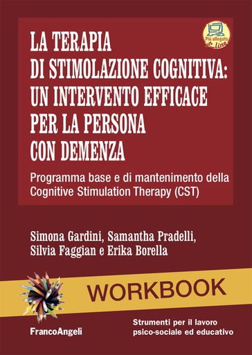 La terapia di stimolazione cognitiva: un intervento efficace per la persona con demenza