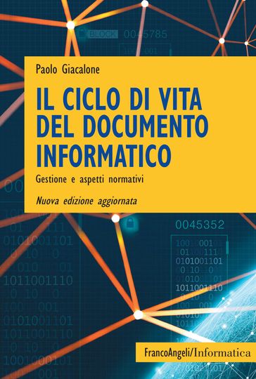 Il ciclo di vita del documento informatico